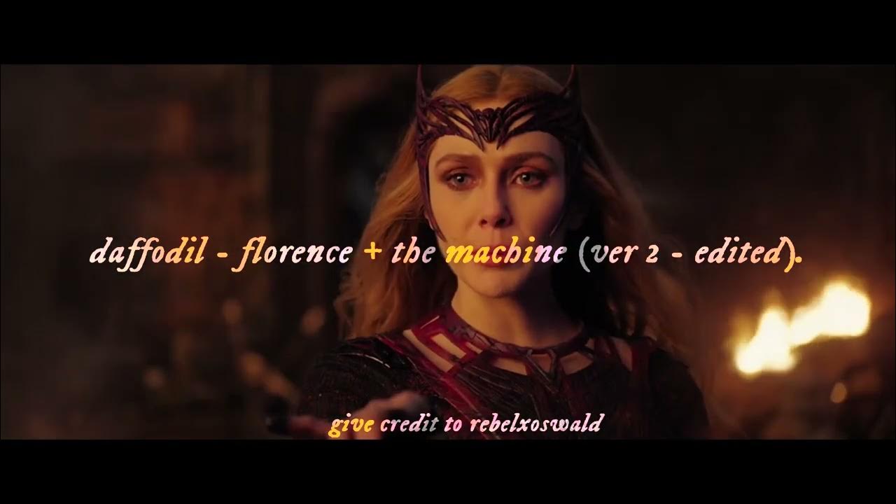 daffodil florence + the machine (ver 2 edited) YouTube