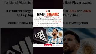 MAJOR BREAKING:According to reports, Adidas allegedly paid in 2014 for Lionel Messi to receive the W