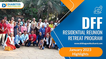 DFF Residential Reunion - January 2023 Highlights | A Journey of Self-Discovery & Transformation