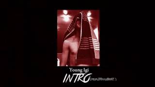 Young Igi Intro (prod. JohnnyBeatz)