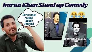 Imran khan stand up comedy ? |PM Imran khan|