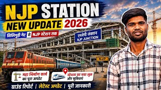 Siliguri Gate To NJP Station New Updates 2026 ll Siliguri Construction updates ll