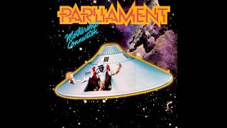 Parliament - Mothership Connection (Star Child) chords