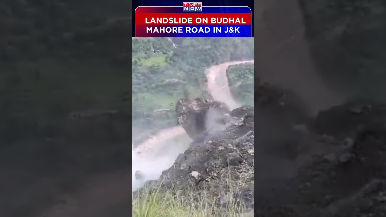 J&K: Landslide Occur On Budhal Mahore Road, In Reasi District