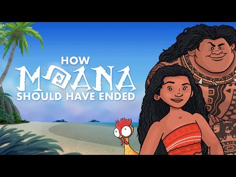 Moana Nasıl Sona Ermeliydi