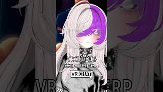 ERP is mid NGL #vrchat