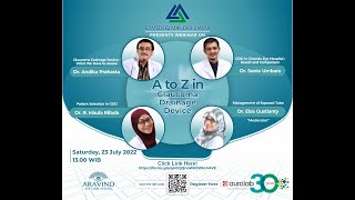 A to Z in Glaucoma Drainage Device Webinar PT Medeq Mandiri Utama 23 Juli 2022