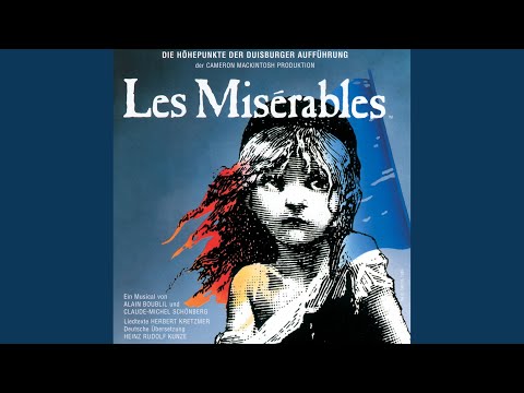 Les Misérables: Ich hab geträumt vor langer Zeit