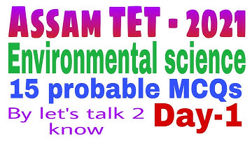 Environmental science l Assam TET- 2021 l 15 probable MCQs on water resource l #lets_talk_2_know