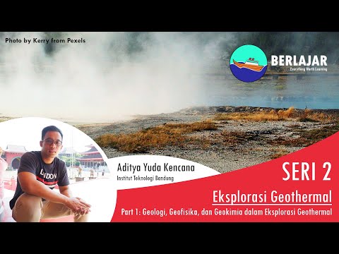eksplorasi-geothermal---part-1:-geologi,-geofisika,-dan-geokimia-dalam-eksplorasi-geothermal