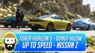 Forza Horizon 5 - Up To Speed - Nissan Z (HiLow - Donut Media) [3 STARS]