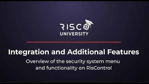 Overview of the Security System Menu and Functionality on RISControl