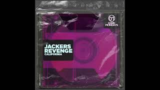 Jackers Revenge - California (Original Mix)