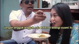 istri jangan sampek telat makan