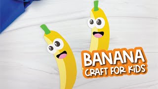 Easy Banana Craft For Kids screenshot 5