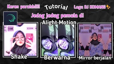 Tutorial jedag jedug pemula di Alight Motion || DJ Komang🎼