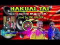 HAKUAI TAI MAKAI ONE Ft BATA JAY KLK PRODUCTION 2026 Hela Music Prod By YNG MALOFA 