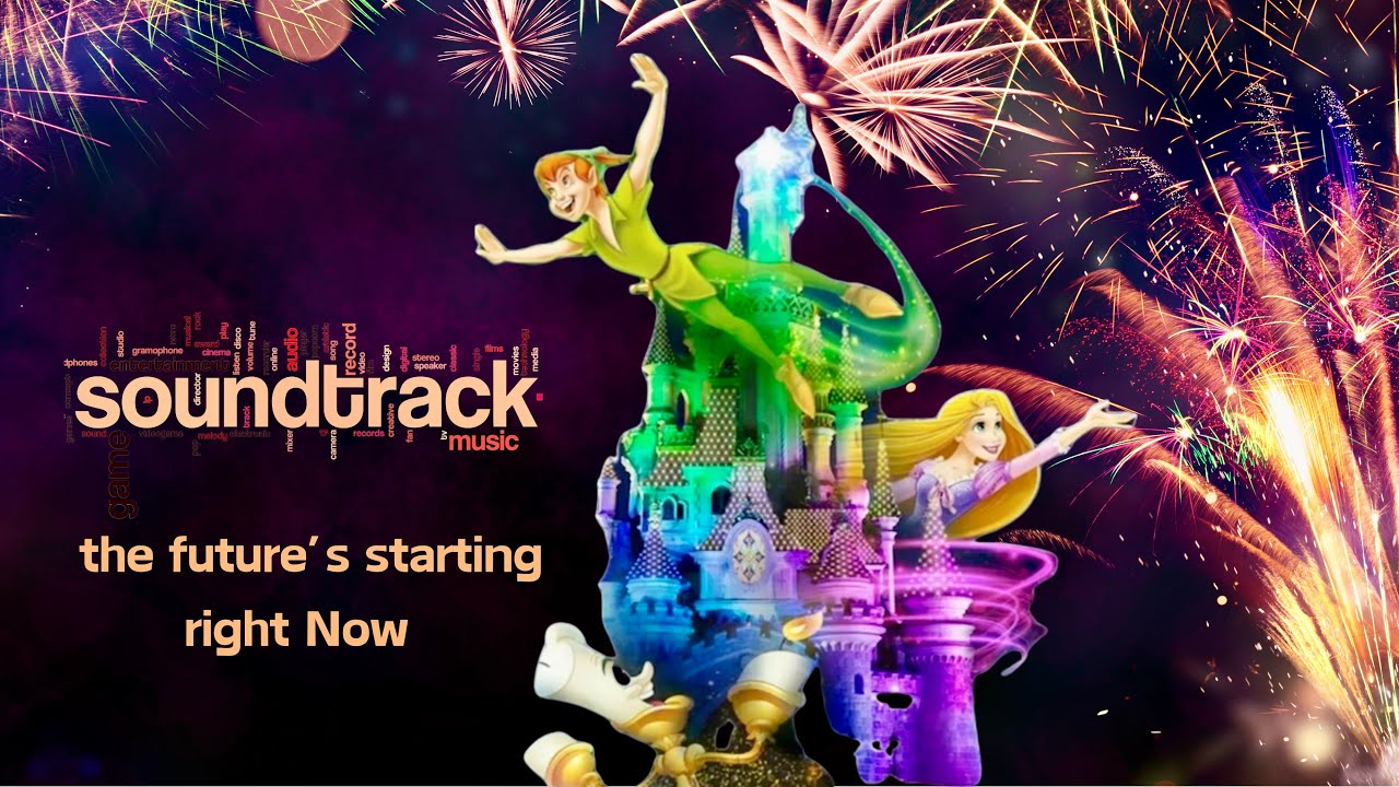 Soundtrack « the future’s starting right now » a million splashes of colour Disneyland Paris