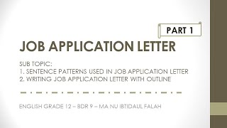 ENGLISH 12 - BDR 9 - JOB APPLICATION LETTER (PART 1)