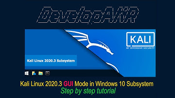 Kali Linux 2020.3 GUI Mode in Windows 10 Subsystem  Step by step tutorial