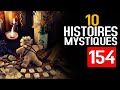 10 histoires mystiques pisode 154 10 histoires dmg tv