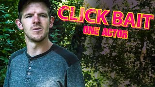 One Actor - Click Bait (Twin Film Battle) RICHARD RIFFLE