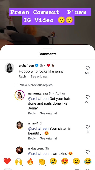 Freen Comment p'nam ig Video 😯😯 #freensarocha #namorntaraaa