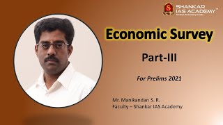 Economic Survey 2020-2021 I PART-3 I UPSC Prelims 2022 I Mr. Manikandan. S. R