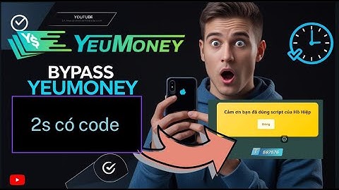 🔥 Hướng dẫn Bypass Link Yeumoney 2025 | Script 2s có Code Nhanh Gọn