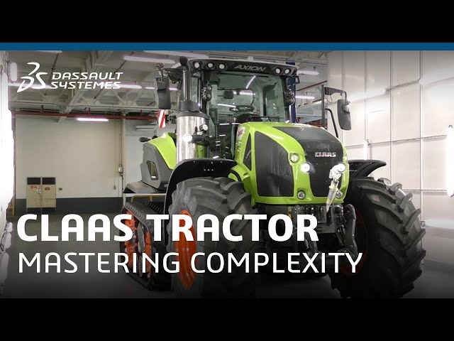 CLAAS Tractor - Mastering industrial complexity | Dassault Systèmes