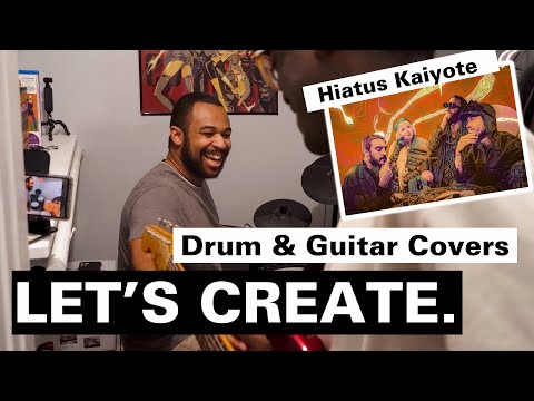 LET'S CREATE | Drum & Guitar Covers - Hiatus Kaiyote