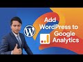How to Install Google Analytics on WordPress | Google Analytics Tutorial