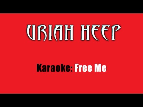 Karaoke Uriah Heep Free Me Youtube
