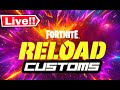 Fortnite Live Customs with Viewers 🎮