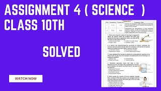 Assignment 4 Science Class 10th English medium. Solved MCQ ( CEP Worksheet 4 ).