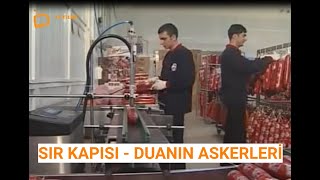 Sir Kapisi - Duanin Askerleri̇