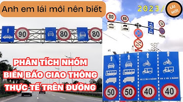 PHÂN TÍCH NHÓM BIỂN BÁO GIAO THÔNG THỰC TẾ TRÊN ĐƯỜNG