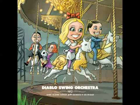 Diablo Swing Orchestra - A Rancid Romance + LYRICS