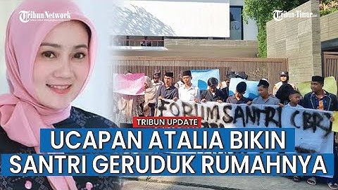 Kronologi Rumah Atalia Praratya Digeruduk Santri Akibat Ucapannya soal Ponpes Al Khoziny