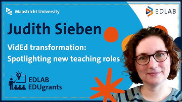 Judith Sieben - VidEd transformation: Spotlighting new teaching roles