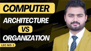 Computer Architecture vs Organization in Urdu / Hindi