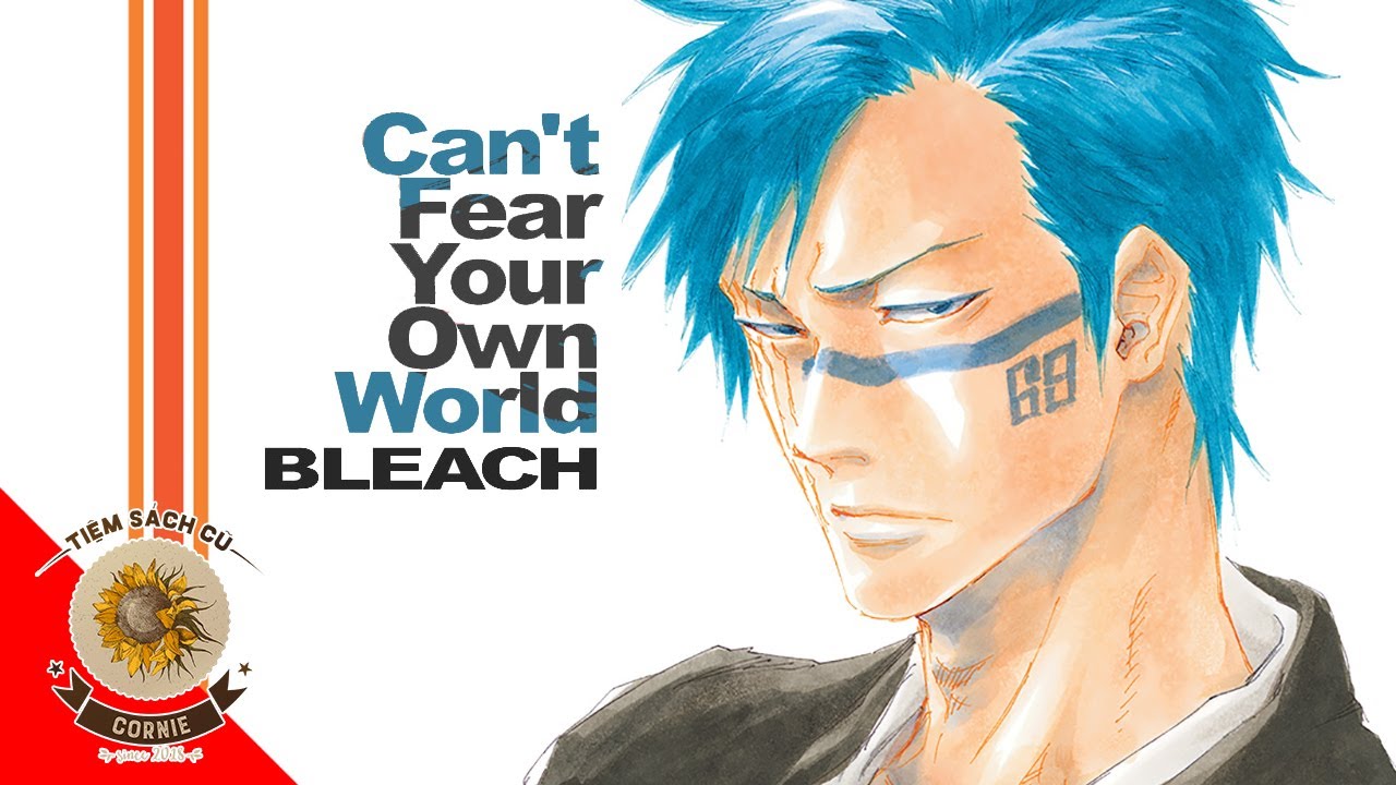 BLEACH #011 | BLEACH Tiểu thuyết Can't Fear Your Own World Trailer