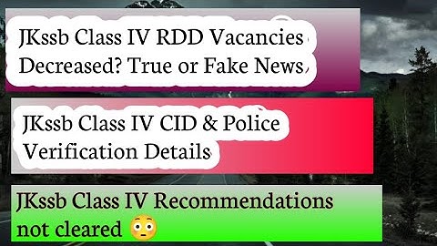 JKssb Class IV Vacancies Decreased 😱|RDD Department ture or fake news|Recommendation withheld