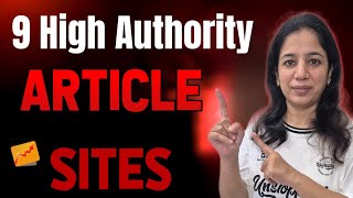 Top 9 High Authority Article Submission Sites for FREE Backlinks | Boost SEO Fast