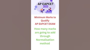 Minimum marks to Qualify AP EAPCET 2025