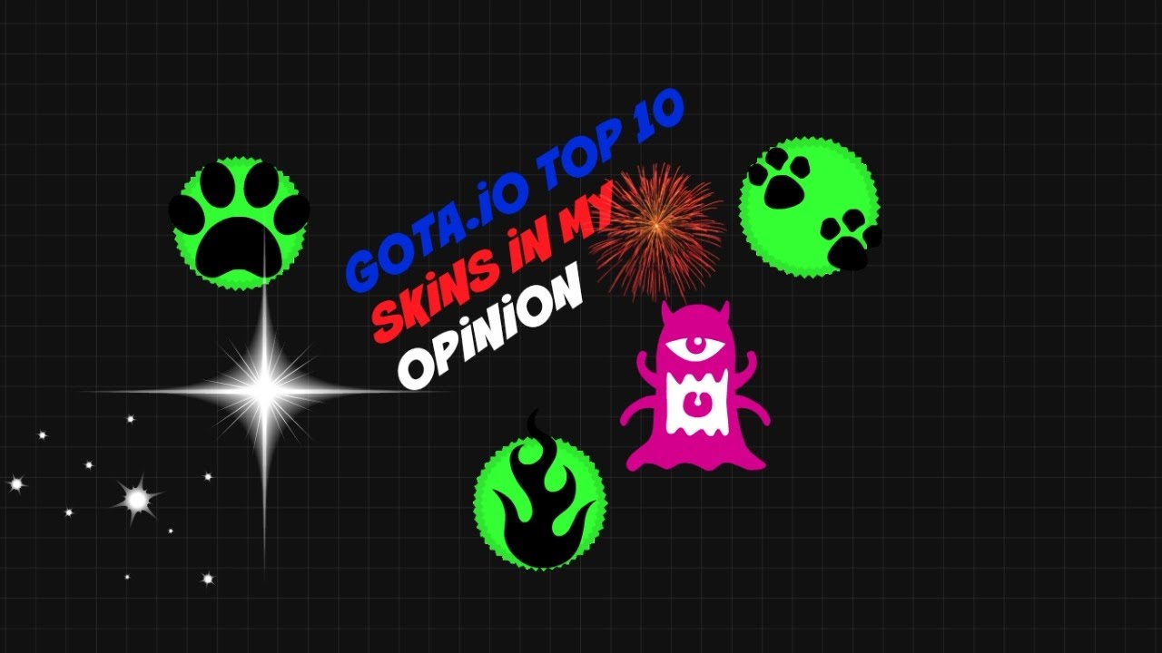 GOTA.İO TOP 10 SKİNS