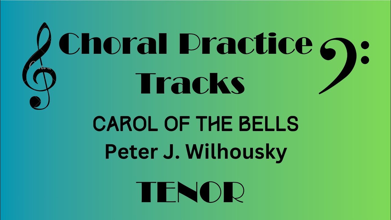 Carol Of The Bells TENOR Peter J. Wilhousky - YouTube