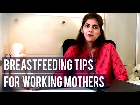 Breastfeeding A Baby-- How A Working Mother Can Manage?