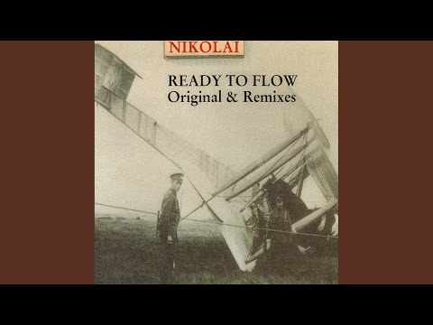 Ready To Flow (Original Mix)