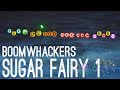 Sugar Fairy 1 - Boomwhackers